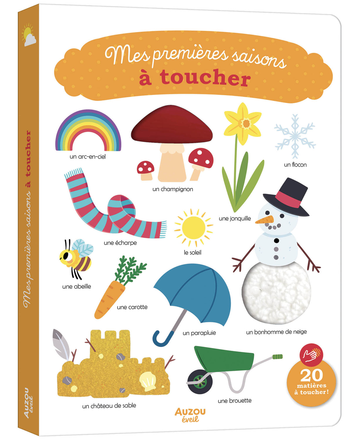Mes premières saisons à toucher – Dès 1 an