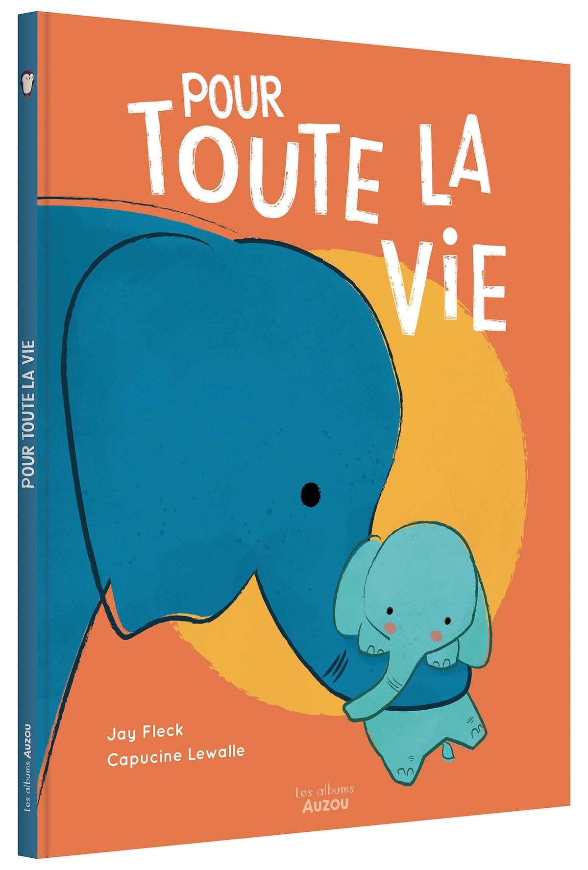 Pour toute la vie