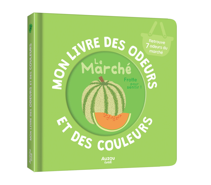 Mon livre des odeurs et des couleurs – Le marché
