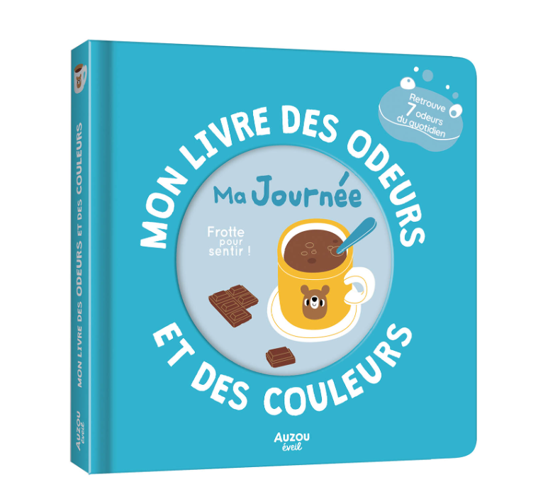 MON LIVRE DES ODEURS ET DES COULEURS - MA JOURNÉE